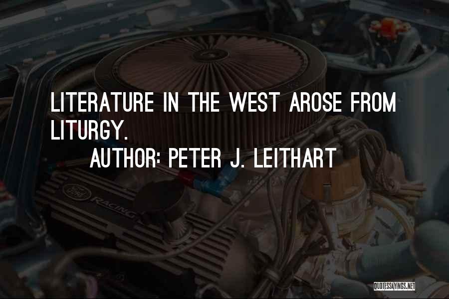 Peter J. Leithart Quotes 243681