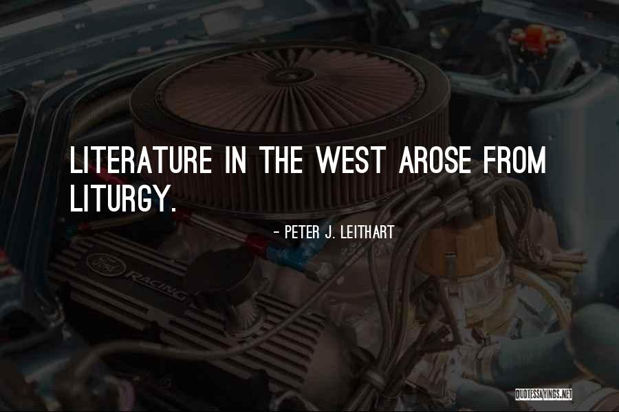 Peter J. Leithart Quotes 243681