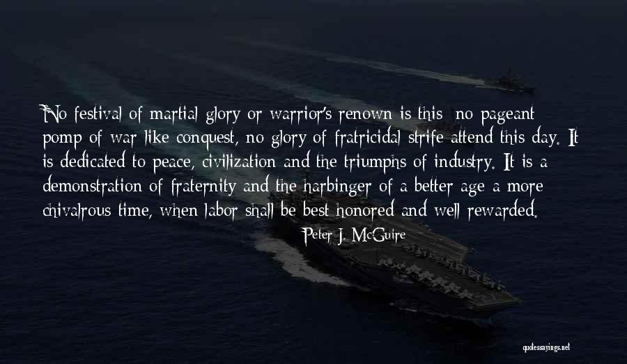 Peter J. McGuire Quotes 149233