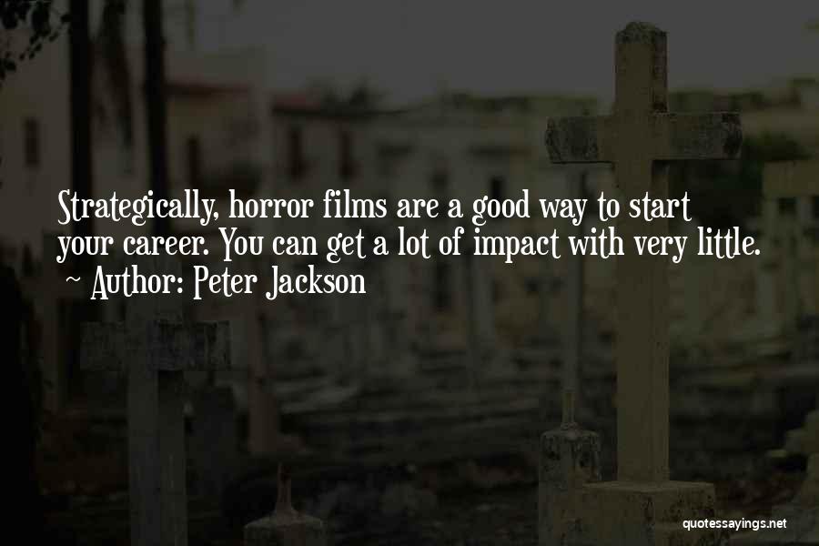 Peter Jackson Quotes 332065