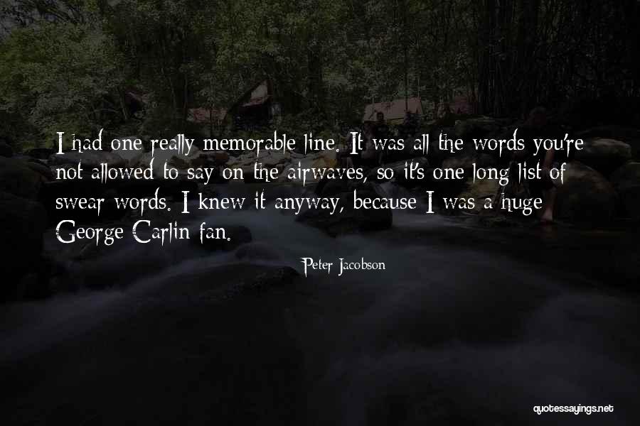 Peter Jacobson Quotes 1549951 Peter Jacobson Quotes 1549951