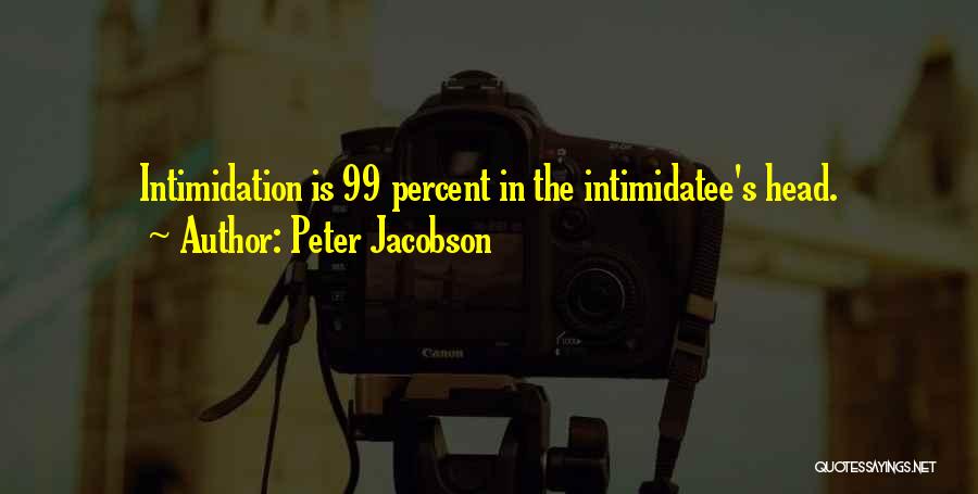 Peter Jacobson Quotes 1649232
