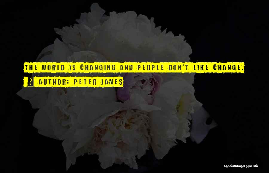 Peter James Quotes 887917