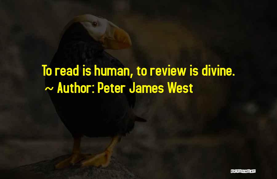 Peter James West Quotes 1433815