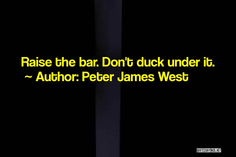 Peter James West Quotes 1922151