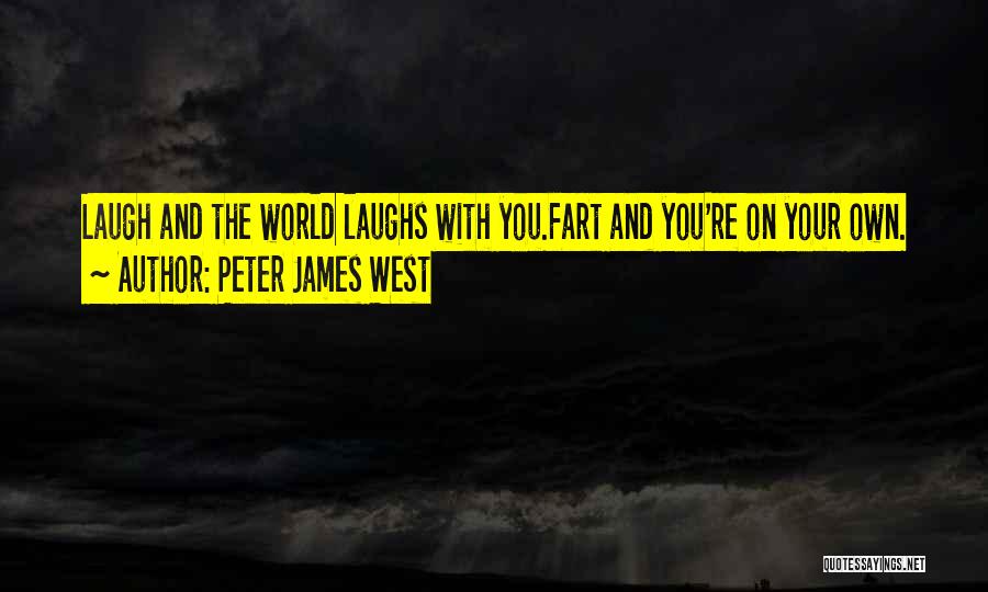 Peter James West Quotes 1993179
