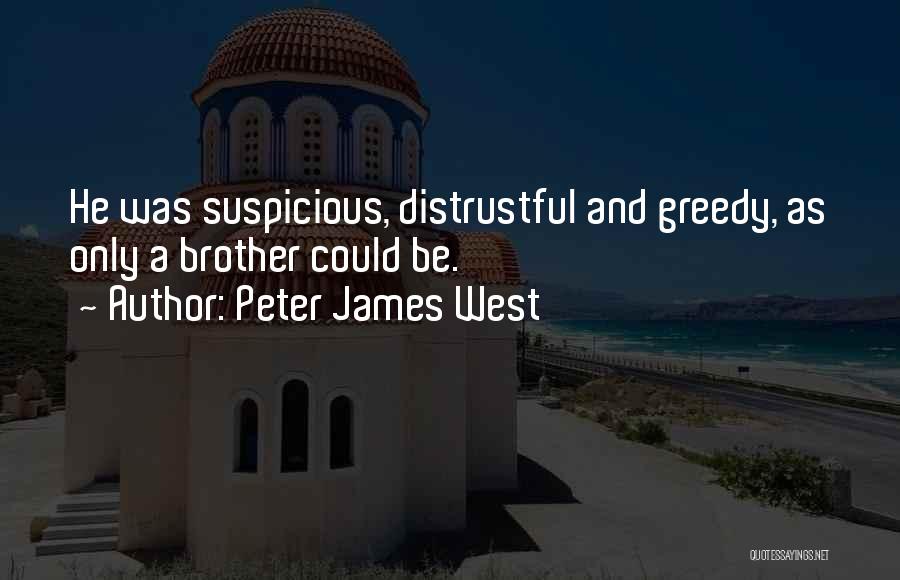 Peter James West Quotes 389420