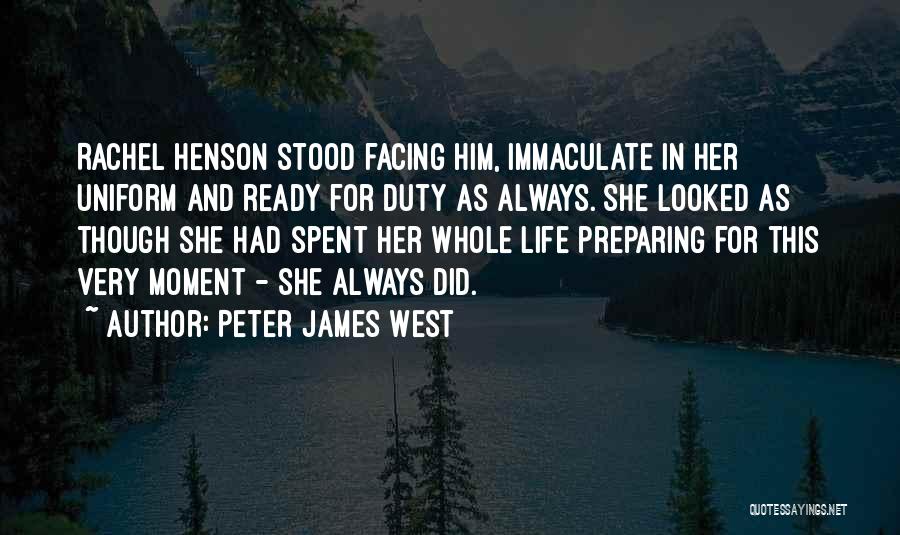 Peter James West Quotes 479952