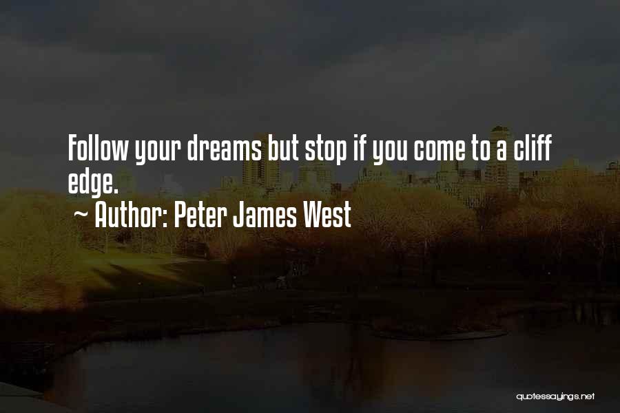 Peter James West Quotes 766280