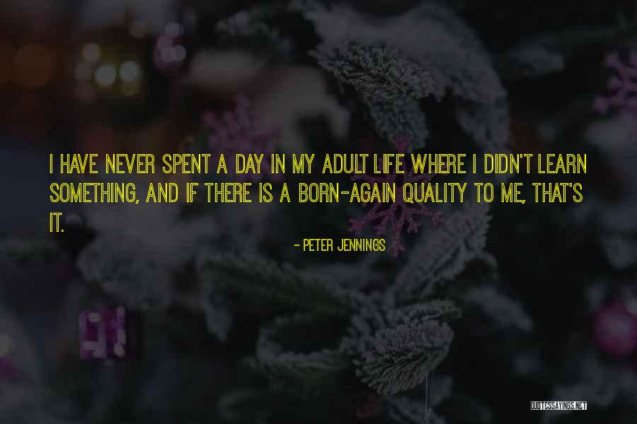 Peter Jennings Quotes 1550449 Peter Jennings Quotes 1550449