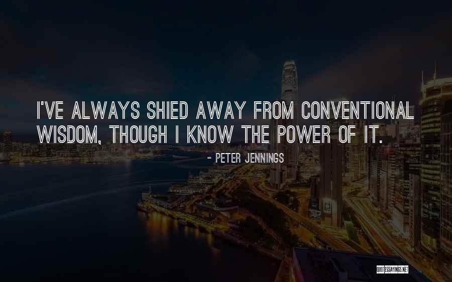Peter Jennings Quotes 1837218 Peter Jennings Quotes 1837218