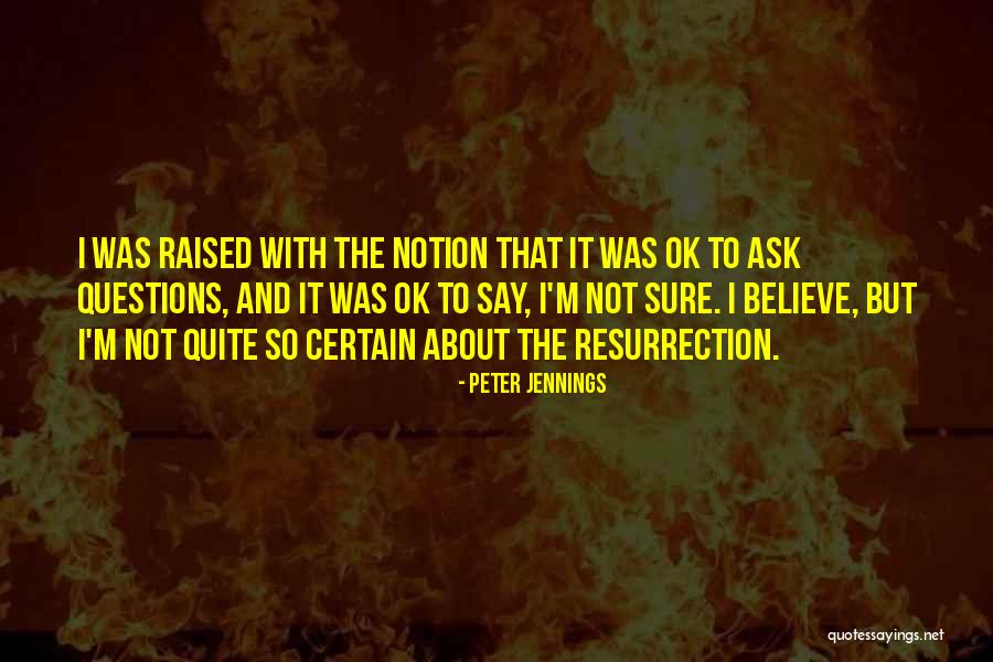 Peter Jennings Quotes 2271505 Peter Jennings Quotes 2271505
