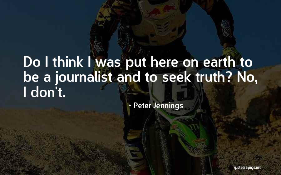 Peter Jennings Quotes 255840 Peter Jennings Quotes 255840