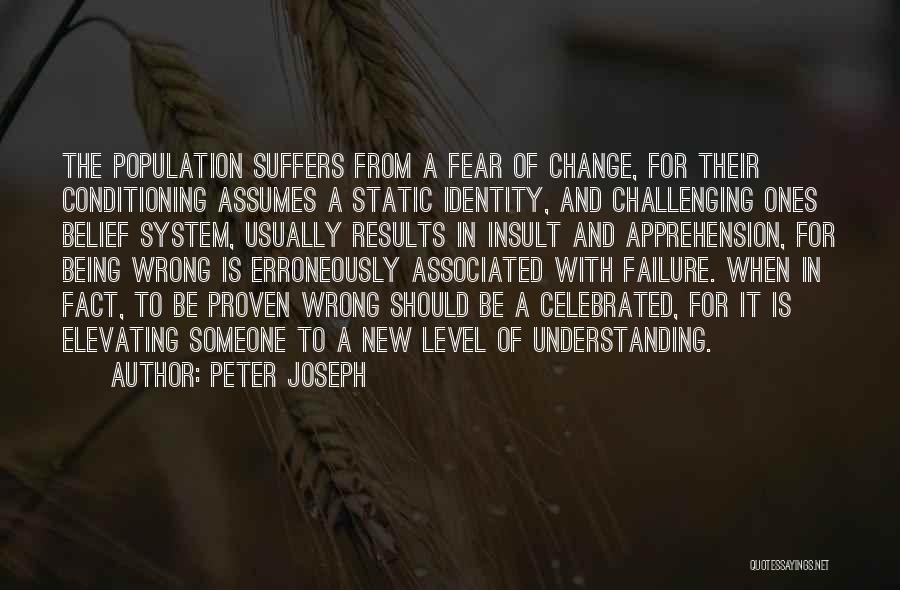 Peter Joseph Quotes 1107178