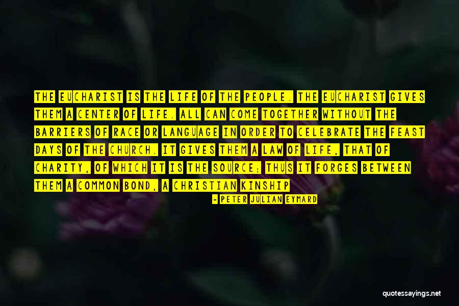 Peter Julian Eymard Quotes 419408 Peter Julian Eymard Quotes 419408