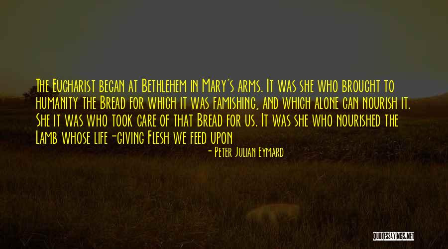 Peter Julian Eymard Quotes 97338 Peter Julian Eymard Quotes 97338