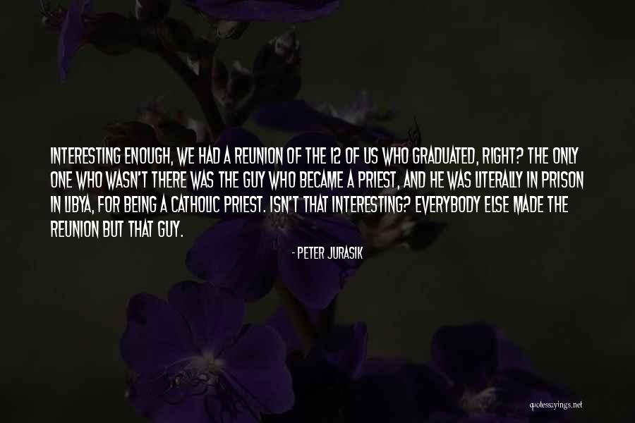 Peter Jurasik Quotes 358493