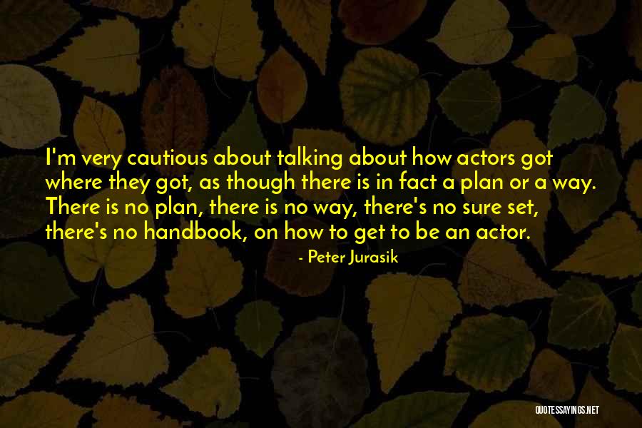 Peter Jurasik Quotes 531320 Peter Jurasik Quotes 531320
