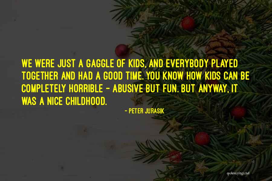 Peter Jurasik Quotes 638364