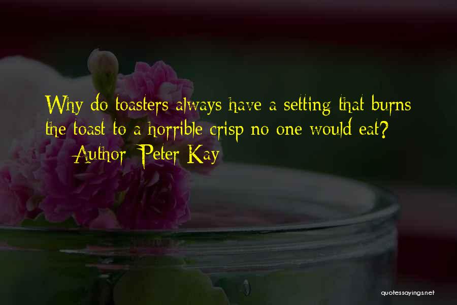 Peter Kay Quotes 1531681
