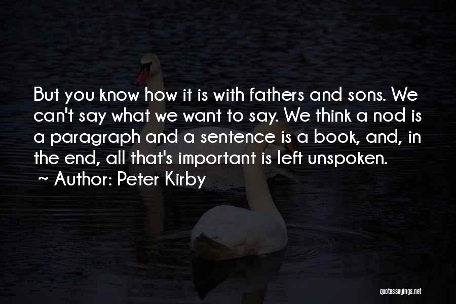 Peter Kirby Quotes 467143
