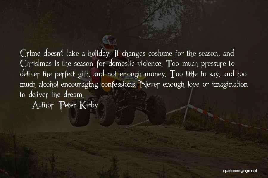 Peter Kirby Quotes 714683