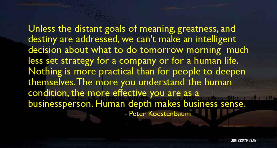 Peter Koestenbaum Quotes 1378162