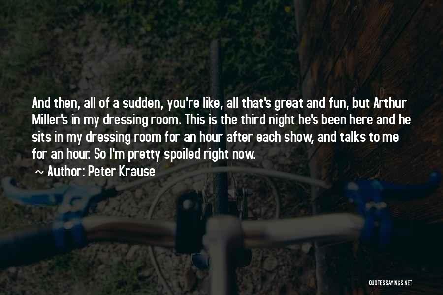 Peter Krause Quotes 1779652