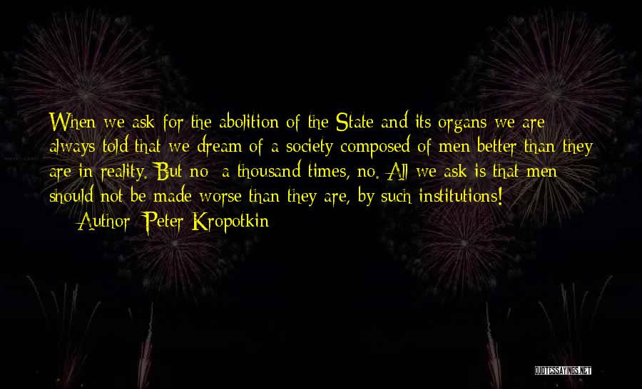 Peter Kropotkin Quotes 1584181