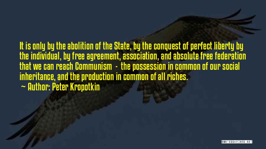 Peter Kropotkin Quotes 2182893