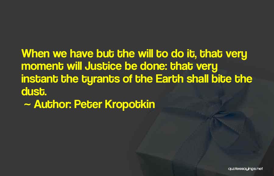 Peter Kropotkin Quotes 713487