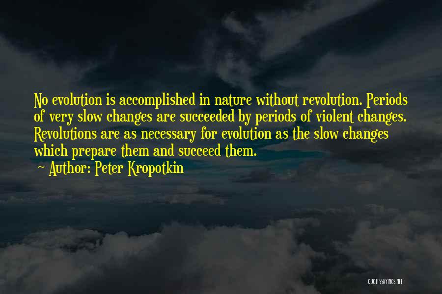 Peter Kropotkin Quotes 872451