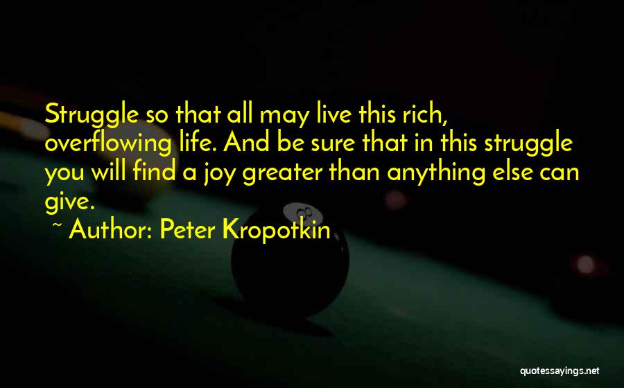 Peter Kropotkin Quotes 884423