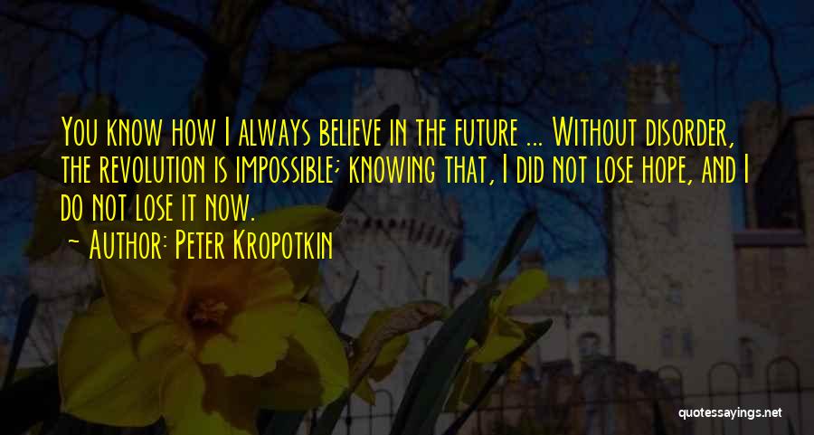 Peter Kropotkin Quotes 960295