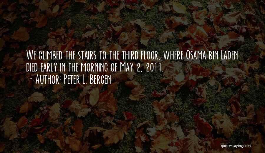 Peter L. Bergen Quotes 744707