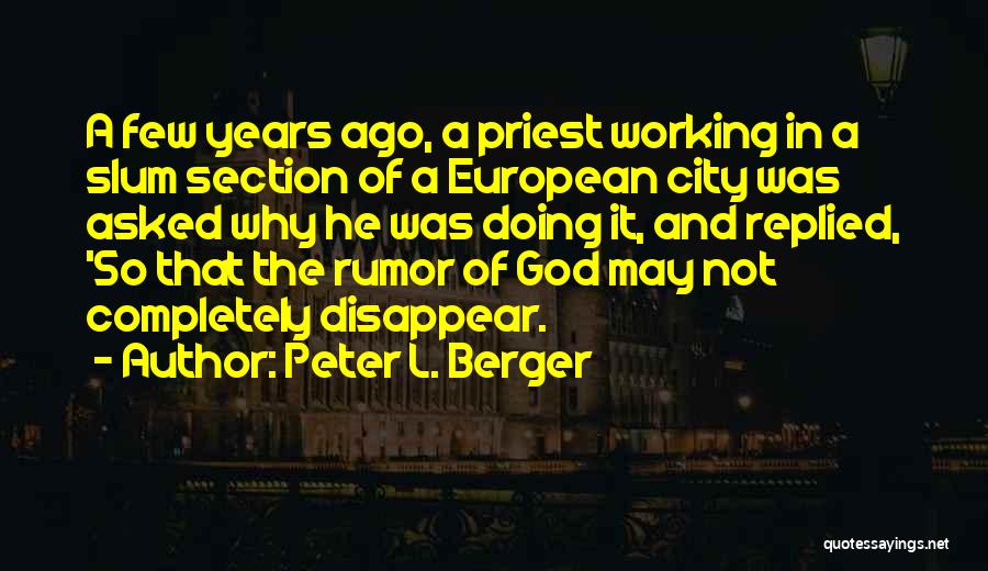 Peter L. Berger Quotes 1190149
