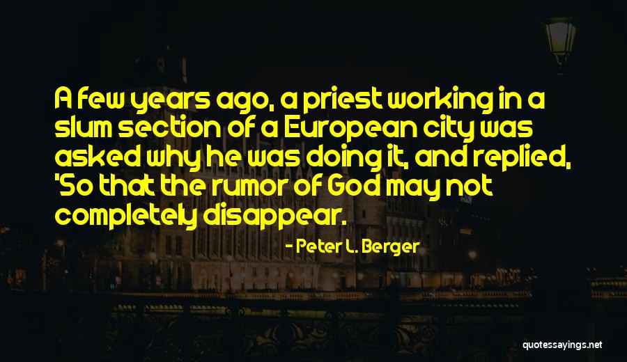 Peter L. Berger Quotes 1190149