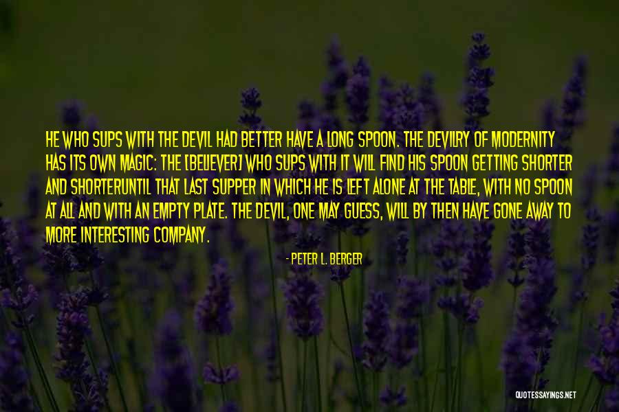 Peter L. Berger Quotes 2172787