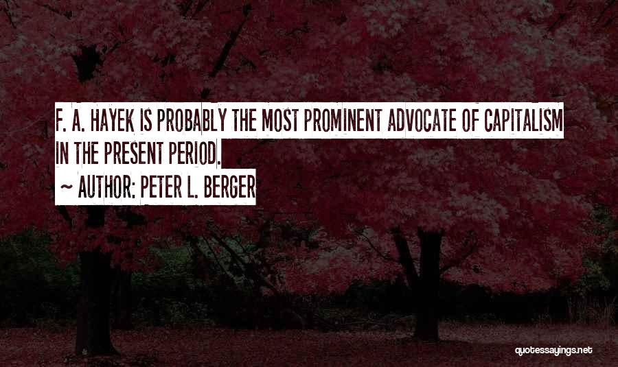 Peter L. Berger Quotes 320660