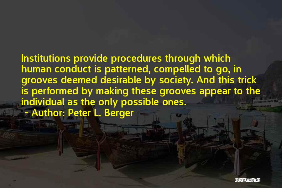 Peter L. Berger Quotes 641083