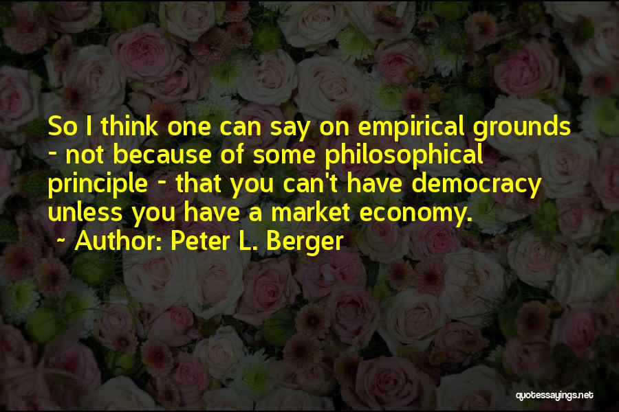 Peter L. Berger Quotes 706893