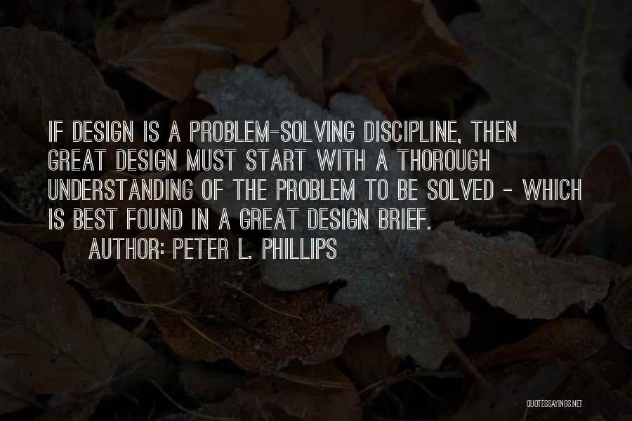 Peter L. Phillips Quotes 1363858