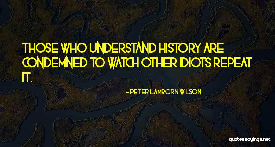 Peter Lamborn Wilson Quotes 1322355