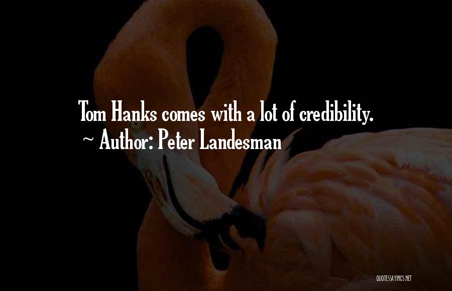 Peter Landesman Quotes 1409599