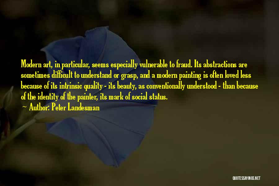 Peter Landesman Quotes 1557216