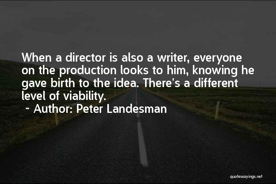 Peter Landesman Quotes 170027