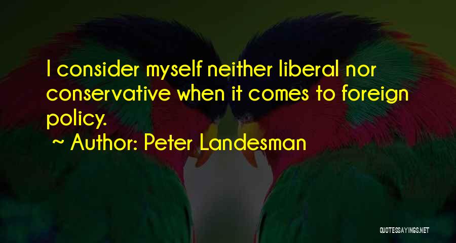 Peter Landesman Quotes 1971228