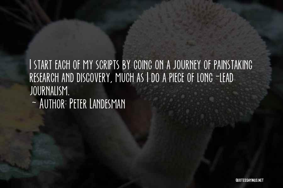 Peter Landesman Quotes 2106599