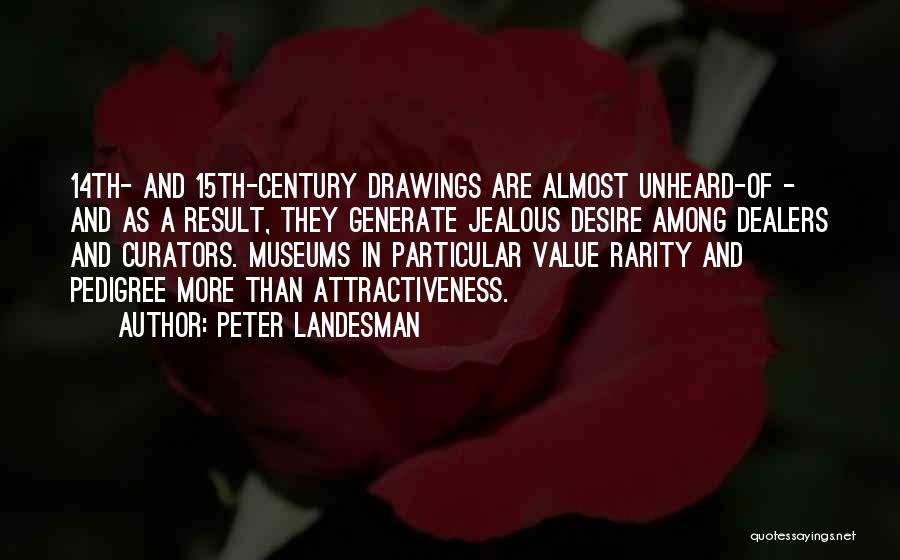 Peter Landesman Quotes 300179