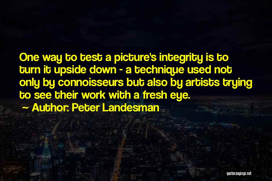 Peter Landesman Quotes 426730